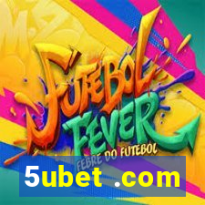 5ubet .com